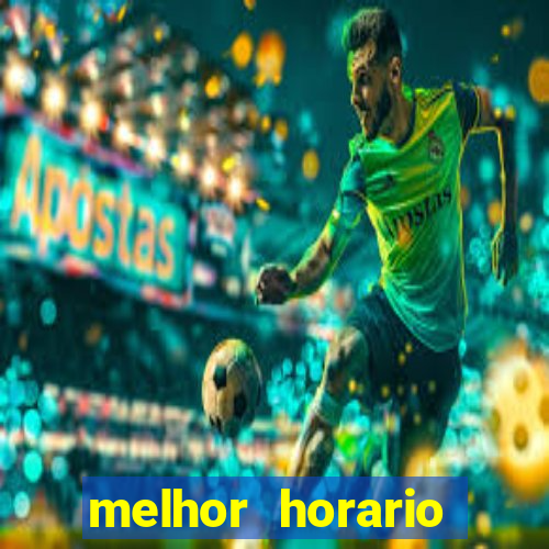 melhor horario jogar aviator